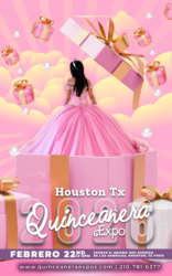2026 Houston Quinceanera Expo February 22nd, 2026 at the George R. Brown Convention Center