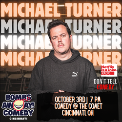 Comedy At The Comet | MICHAEL TURNER