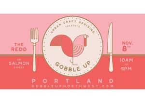 Gobble Up Portland