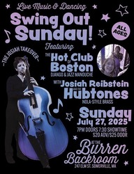 Swing Out Sunday Ft. Josiah Reibstein and The Hubtones w/The Hot Club of Boston
