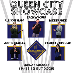 QUEEN CITY SHOWCASE presented by Commonwealth Comedy Club
