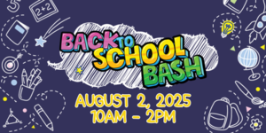 2025 Back-to-School Bash - Backpack Giveaway