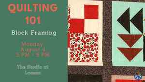 Quilting 101: Block Framing