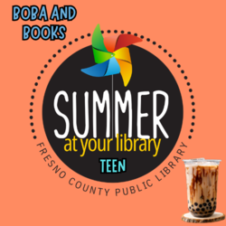 Kingsburg Library: Teen Boba and Books