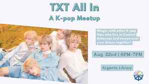 K-Pop Meetup: TXT All In