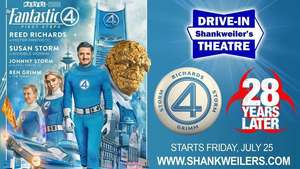 Drive-In Double Feature: FANTASTIC FOUR and 28 YEARS LATER
