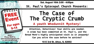 St Pauls Episcopal Church Presents: The Case of the Cryptic Crumb,