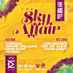 The Sky Affair House Music Party on The 22nd Floor of Vu Rooftop.