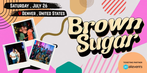 Brown Sugar Denver - Throwback R&B & Hip Hop