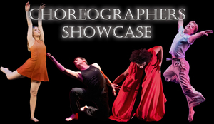 Choreographers Showcase