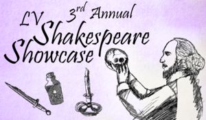 3rd Annual LV Shakespeare Showcase