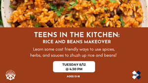 Teens In The Kitchen: Rice And Beans Makeover
