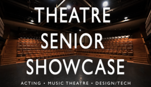 Theatre Senior Showcase