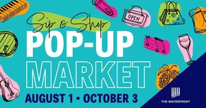 Sip & Shop Pop-Up Market