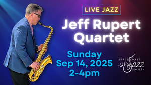 Live Jazz by Saxophonist Jeff Rupert