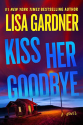 Live event - Lisa Gardner discusses Kiss Her Goodbye with guest host Isabella Maldonado