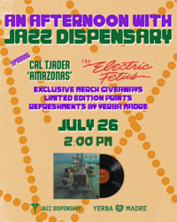 Cal Tjader "Amazonas" Listening Party - Saturday, July 26th - 2:00 p.m.