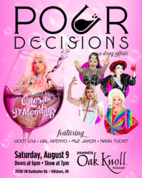 Pour Decisions - A Drag Affair