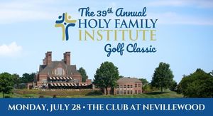 39th Annual Holy Family Institute Golf Classic
