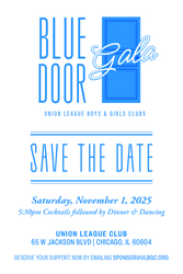 Union League Boys & Girls Clubs 48th Annual Blue Door Gala