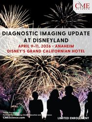 Diagnostic Imaging Update at Disneyland