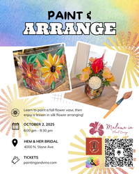 Paint and Arrange with Malama ia Floral