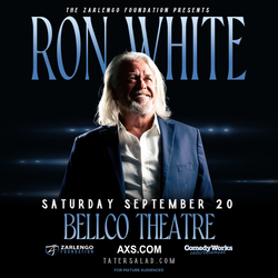 The Zarlengo Foundation Presents: Ron White