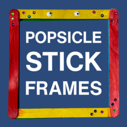Popsicle Stick Frames