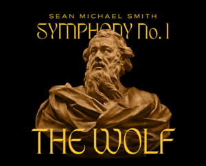 Charlotte Civic Orchestra: Symphony No. 1 "The Wolf" by Sean Michael Smith (World Premiere)