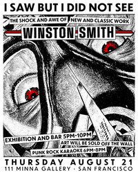 I Saw but I Did Not See (Redux) - Winston Smith Solo Exhibition