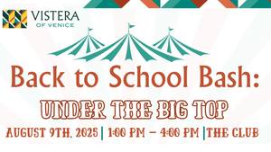 Back to School Bash: Under the Big Top!