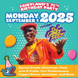 Fairyland 75th Anniversary Birthday Party w/ DJ Lance Rock