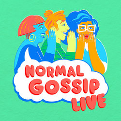 Normal Gossip