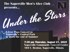 The Naperville Men's Glee Club presents free "Under the Stars" concert