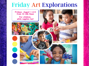 Friday Art Explorations