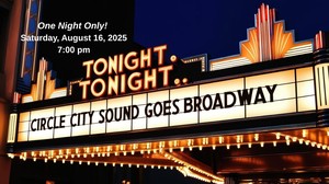 Tonight, Tonight - Circle City Sound Goes Broadway!