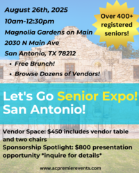Let's Go Senior Expo! San Antonio
