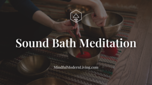 Sound Bath Meditation