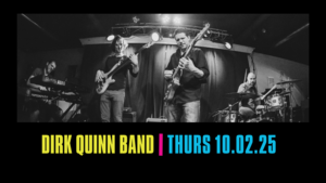 Harry's LIVE presents Dirk Quinn Band