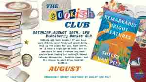 The Bookish Club: Remarkably Bright Creatures