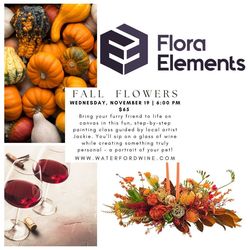 Wine & Design - Fall Floral Workshop with Flora Elements
