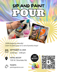 Beginner Paint Pour and Sip at Hotel McCoy