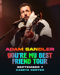 Adam Sandler: You're My Best Friend Tour