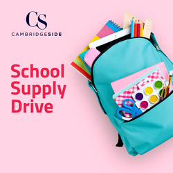 School Supply Donation Drive for East End House - Donate at CambridgeSide