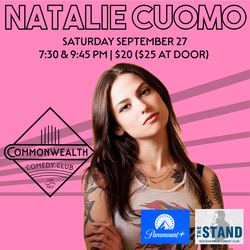 NATALIE CUOMO  presented by Commonwealth Comedy Club