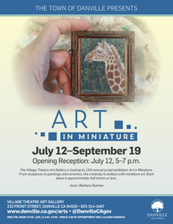 "Art in Miniature":  Village Theatre Art Gallery Danville