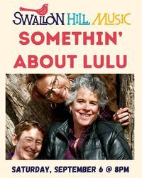 Somethin’ About Lulu