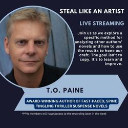 PPW Write Brain: Steal Like an Artist: Learning from Other Author’s Novels with T.O. Paine