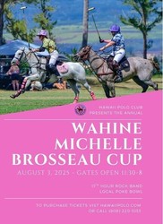 HAWAII POLO CLUB - Dan Healy Day & The Michelle Brosseau Cup!