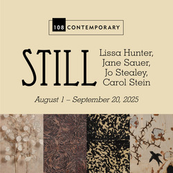 "Still" Exhibition at 108|Contemporary